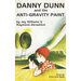 Danny Dunn and the Anti-Gravity Paint