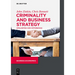 Criminality and Business Strategy: Similarities and Differences