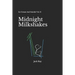 Midnight Milkshakes: Ice Cream And Suicide Vol. II