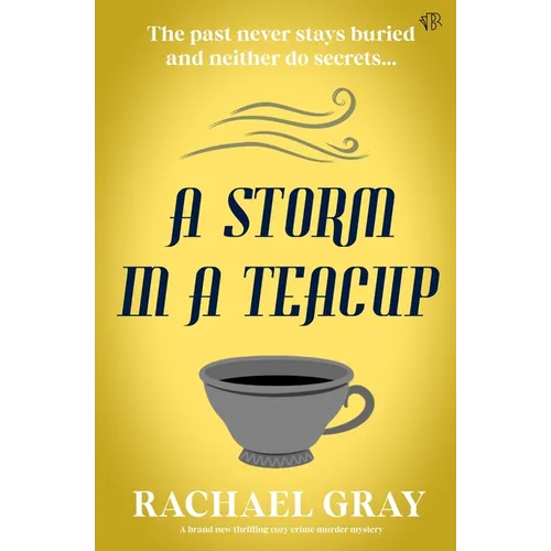 A Storm in a Teacup