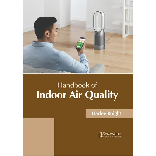 Handbook of Indoor Air Quality