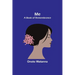 Me: A Book of Remembrance