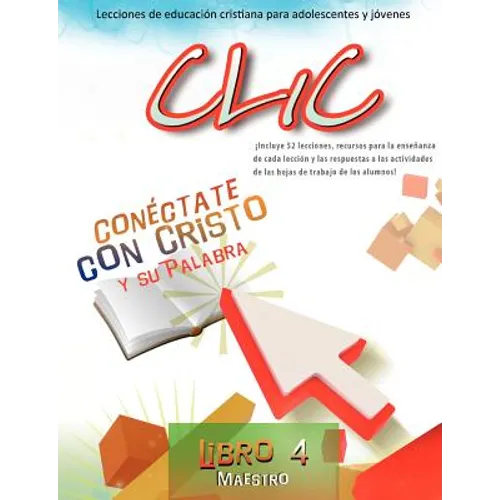 Clic, Libro 4, Maestro
