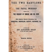 The Two Babylons: Or The Papal Worship Proved To Be The Worship Of Nimrod And His Wife