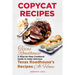 Copycat Recipes: Texas Roadhouse. A Step-by-Step Cookbook Guide to make delicious Texas Roadhouse's Recipes at Home