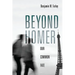 Beyond Homer: Our Common Fate