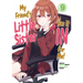 My Friend's Little Sister Has It in for Me! Volume 9 (Light Novel): Volume 9