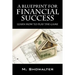 A Blueprint for Financial Success: Learn How to Play the Game
