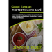 Good Eats at the TEOTWAWKI Café, Volume 2: Condiments, Sauces, Seasonings, and Other Homemade Essentials Using Food Storage