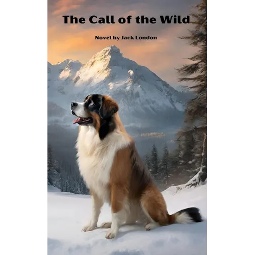 The Call of the Wild (Annoted)
