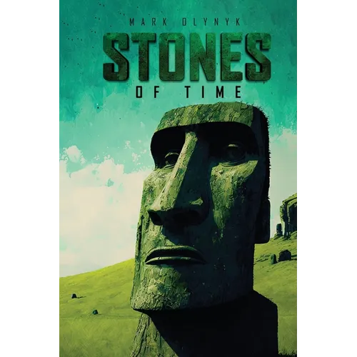Stones of Time