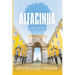 Alfacinha: A Memoir
