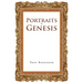 Portraits in Genesis: From Their Point of View