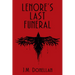 Lenore's Last Funeral: A Lenore LynMystery