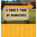 A Cook's Tour of Minnesota