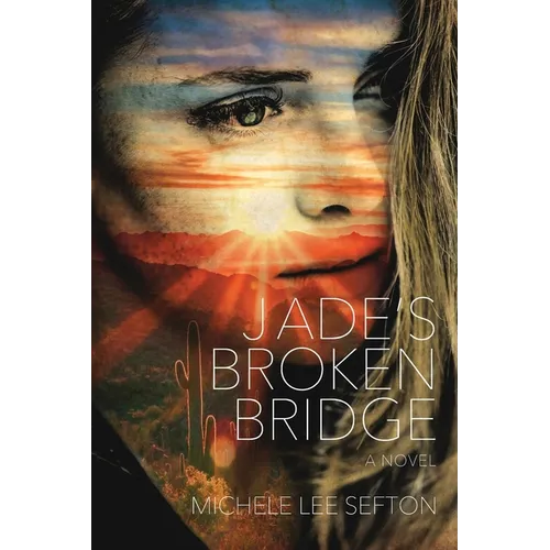 Jade's Broken Bridge