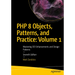 PHP 8 Objects, Patterns, and Practice: Volume 1: Mastering Oo Enhancements and Design Patterns