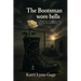 The Bootsman Wore Bells