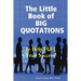 The Little Book of BIG QUOTATIONS to Help Fuel Your Success