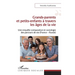 Grands-parents et petits-enfants à travers les âges de la vie: Une enquête comparative en sociologie des parcours de vie (France - Russie)