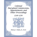 Colonial Maryland Commissions, Appointments and Other Proceedings, 1726-1776