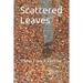 Scattered Leaves: Stories From A Lifetime
