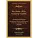 The Works Of Dr. Benjamin Franklin: Consisting Of Essays, Humorous, Moral And Literary; With His Life, Written By Himself