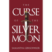 The Curse of the Silver Moon