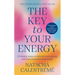 The Key to Your Energy: 22 Steps to Rebuild Your Energy and Free Yourself Emotionally