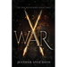 War: The True Reign Series, Book 3