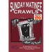 Sunday Matinee Crawls: The Mines of Dread