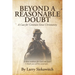 Beyond a Reasonable Doubt: A Case for Common Sense Christianity