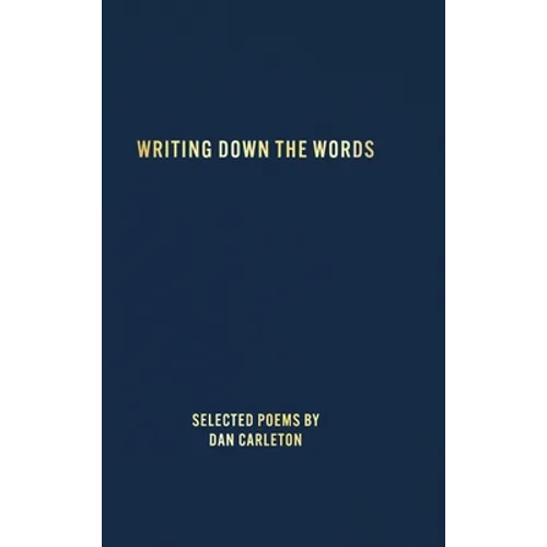 Writing Down the Words