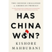 Has China Won?: The Chinese Challenge to American Primacy