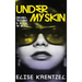 Under My Skin - Drama, Trauma & Rock 'n' Roll: Drama, Trauma & Rock 'n' Roll