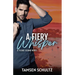 A Fiery Whisper