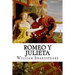 Romeo y Julieta (Spanish) Edition