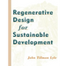 Regenerative Design for Sustainable Development