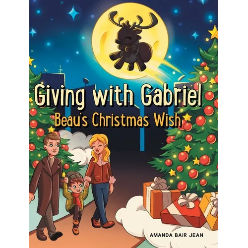 Giving with Gabriel: Beau's Christmas Wish