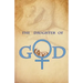 The Daughter of God