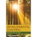 Developmental Coaching: Working with the Self