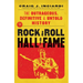 The Rock & Roll Hall of Fame: The Outrageous, Definitive & Untold History