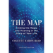 The Map: Finding the Magic and Meaning in the Story of Your Life