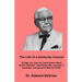 THE LIFE OF A KENTUCKY COLONEL - Things you may not have known about Harlan Sanders' unordinary life, success in business, and genuine faith in Christ