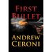 First Bullet