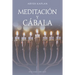 Meditación Y Cábala