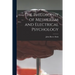 The Philosophy of Mesmerism and Electrical Psychology
