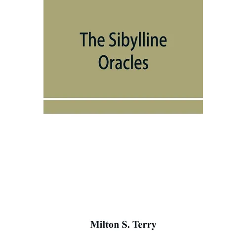 The Sibylline oracles