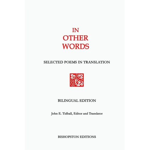 In Other Words: Selected Poems in Translation