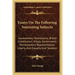 Essays On The Following Interesting Subjects: Government; Revolutions; British Constitution; Kingly Government; Parliamentary Representation; Liberty